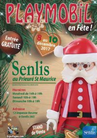 Exposition Playmobil au Prieuré Saint Maurice de Senlis. Du 8 au 10 décembre 2017 à Senlis. Oise. 